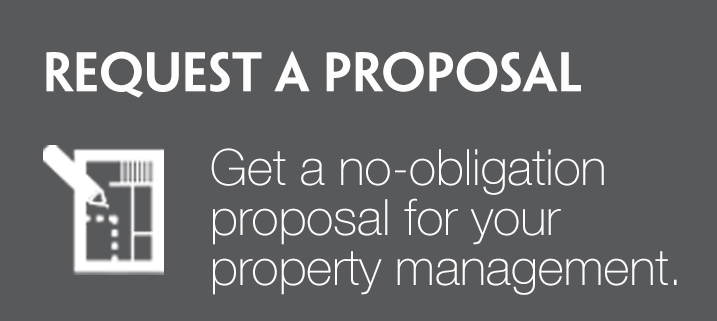 Request a Proposal - Get a no-obligation proposal for your property management.